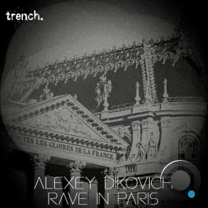 Alexey Dikovich - Rave In Paris (2026)