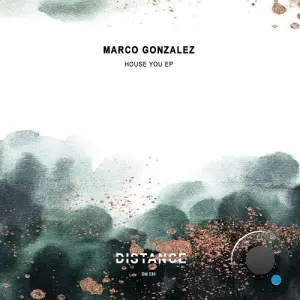 Marco Gonzalez - House You (2026)