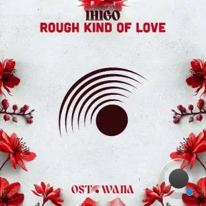 IHIGO - Rough Kind Of Love (2026)