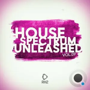 House Spectrum Unleashed Vol. 9 (2026)