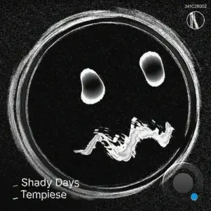 Tempiese - Shady Days (2026)