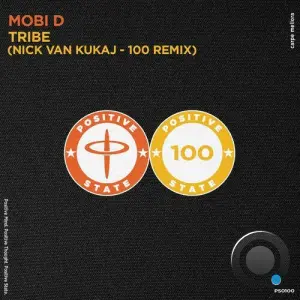 Mobi D - Tribe (Nick Van Kukaj 100 Remix) (2026)