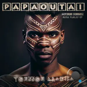 Youssou Makeba - Papaoutai (Afro Soul) (Remix Playlist EP) (2026)