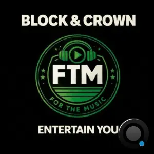 Block and Crown - Entertain You (2026)
