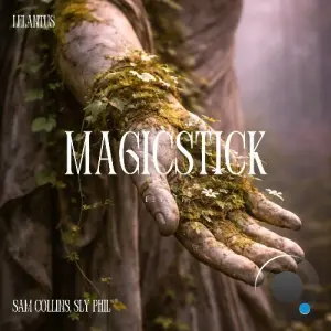 Sam Collins, Sly Phil - Magicstick (2026)