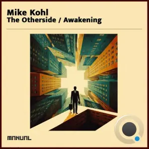 Mike Kohl - The Otherside / Awakening (2026)