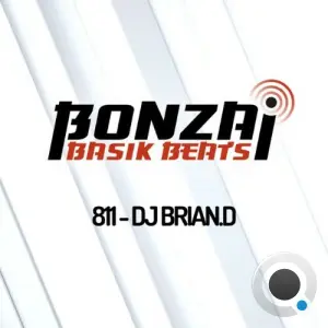 Dj Brian.D - Bonzai Basik Beats 811 (2026-03-20)