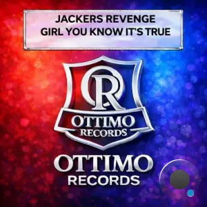 Jackers Revenge - Girl You Know It's True (2026)