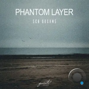 Phantom Layer - Sea Dreams (2026)