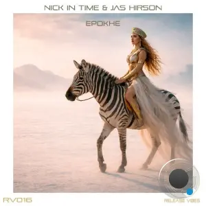 Nick In Time & Jas Hirson - Epokhe (2026)
