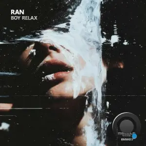 Ran - Boy Relax (2026)