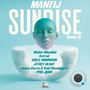 Mantij - Sunrise (2026)