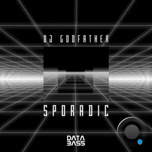 DJ Godfather - Sporadic (2026)