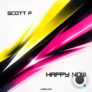 Scott F - Happy Now (2026)