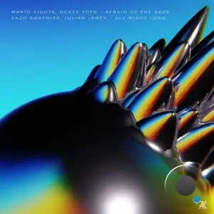 Denes Toth & Mario Eighta - Afraid Of The Dark / All Night Long (2026)