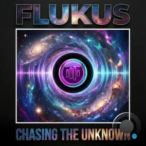 Flukus - Chasing The Unknown (2026)