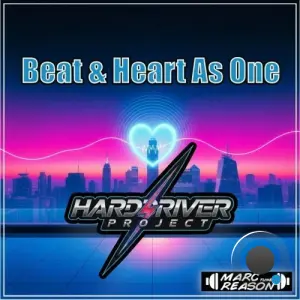 Marc Reason x Harddriver Project - Beat and Heart as One (2026)