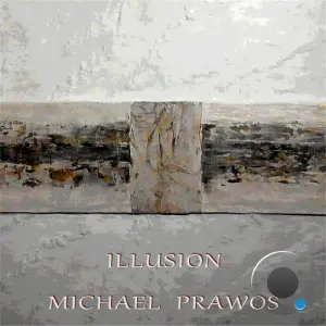 Michael Prawos - Illusion (2026)