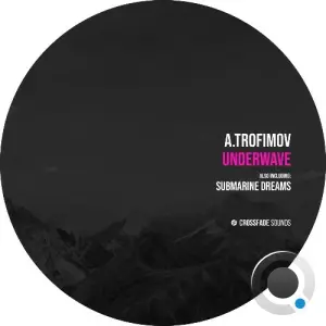 a.trofimov - Underwave (2026)