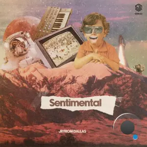 JR From Dallas - Sentimental (2026)