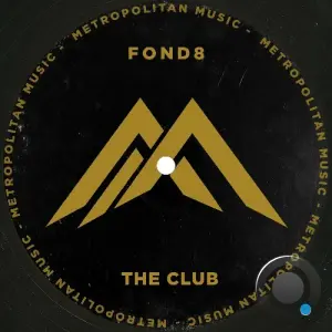 Fond8 - The Club (2026)