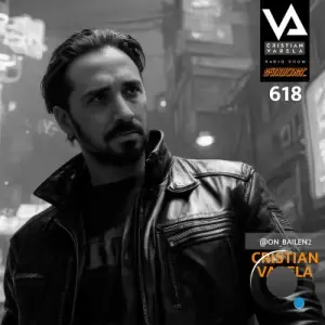 Cristian Varela - Cristian Varela Radio Show 618 (2026-03-21)