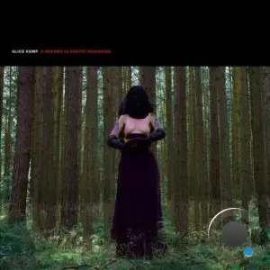 Alice Kemp - 9 Dreams In Erotic Mourning (2026)