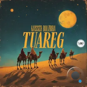Kaisser Bouzriba - Tuareg (2026)