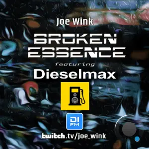Joe Wink & Dieselmax - Broken Essence 148 (2026-03-23)