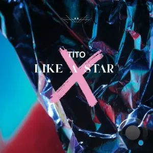 TITO (IST) - Like a Star (2026)