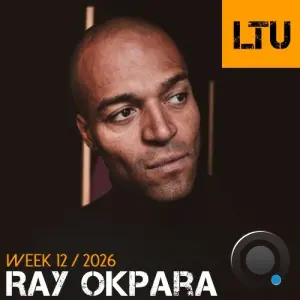Ray Okpara - Ltu Podcast Week 148 (2026-03-23)