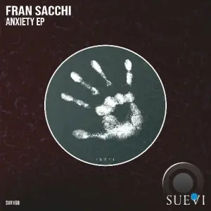 Fran Sacchi - Anxiety (2026)