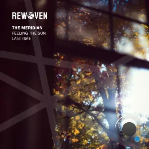 The Meridian - Feeling The Sun / Last Time (2026)