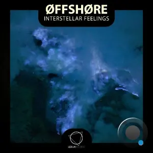ØFFSHØRE - Interstellar Feelings (2026)