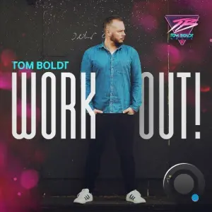 Tom Boldt - Work Out! 177 (2026-03-24)