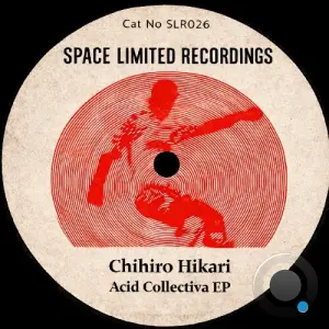 Chihiro Hikari - Acid Collectiva (2026)