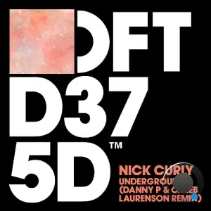 Nick Curly - Underground (Danny P & Caleb Laurenson Extended Mix) (2026)
