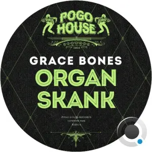 Grace Bones - Organ Skank (2026)