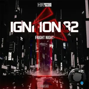 Ignition 82 - Fright Night (2026)