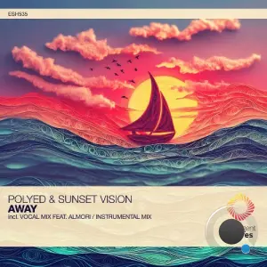 PoLYED, Sunset Vision ft. Almori - Away (2026)