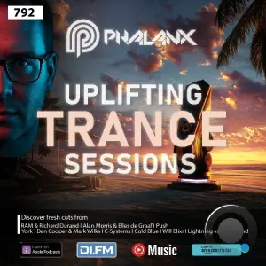 Dj Phalanx - Uplifting Trance Sessions Ep. 792 (2026-03-25)