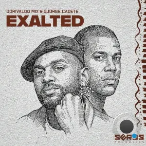 Dorivaldo Mix & Djorge Cadete - Exalted (2026)