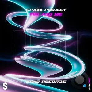 Spaxx Project - You And Me (2026)
