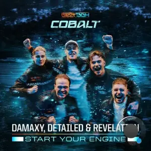 Damaxy & Detailed & Revelation - Start Your Engine (2026)