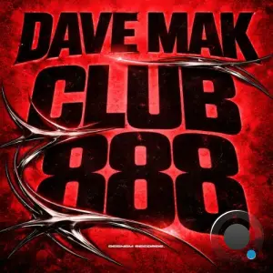 Dave Mak - CLUB 888 (2026)