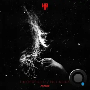 Acaled - Underdeep / Neurons (2026)