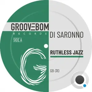 Di Saronno - Ruthless Jazz (2026)
