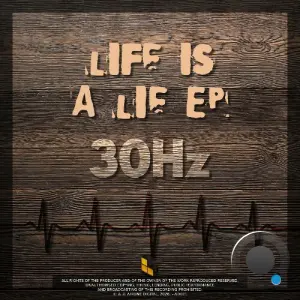 30Hz - Life Is A Lie (2026)
