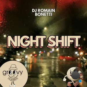 DJ Romain x Bonetti - Night Shift (2026)