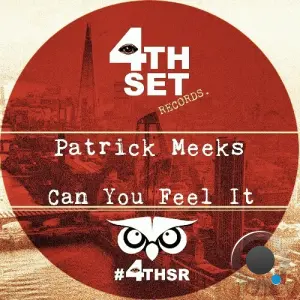 Patrick Meeks - Can You Feel It (2026)